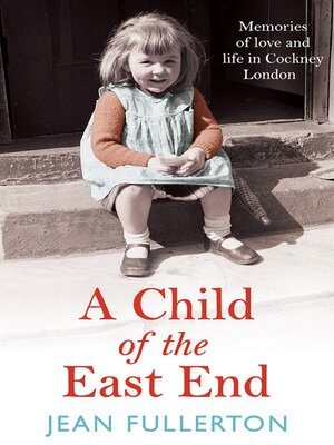 cover image of A Child of the East End
